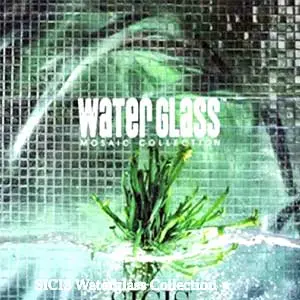 SICIS Waterglass Mosaic Collection
