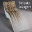 Bespoke heated lounger
